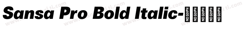 Sansa Pro Bold Italic字体转换
